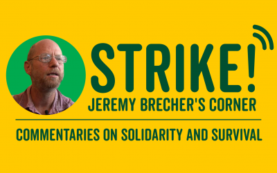 Strike | Jeremy Brecher’s Corner